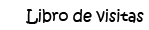 Libro de Visitas